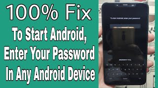 How To Fix  To Start Android Enter Your Password In Any Xiaomi Device 🔥🔥🎮🎮 [upl. by Atreb]