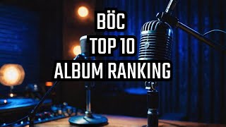 Blue Oyster Cults Top 10 Studio Albums EXPOSED [upl. by Notlih]