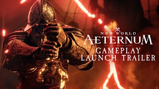 New World Aeternum  Gameplay Launch Trailer [upl. by Edan]