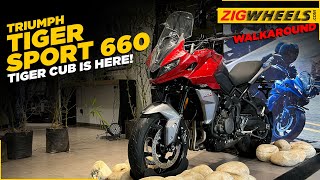 Triumph Tiger Sport 660 Walkaround  Specs Power Features Rivals And More  ZigWheels [upl. by Nahsin]