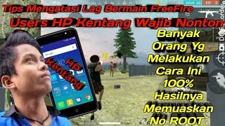 Tutorial Cara Mengatasi LAGPatah  Patah Bermain FreeFire 100 WORK NO ROOT [upl. by Attener]