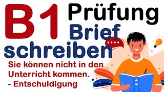 B1 Prüfung Teil Brief schreiben  gast DTZ 2023  Sie können nicht in den Unterricht kommen [upl. by Neeron717]