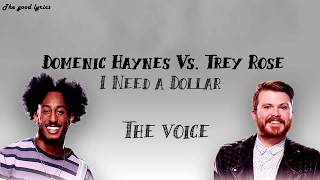 Domenic Haynes vs Trey Rose  I Need A Dollar Lyrics  The Voice Battles 2019 [upl. by Glen175]