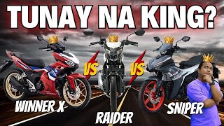 Winner X vs Raider vs Sniper Sinong Tunay na King [upl. by Ihana]