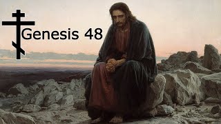 Genesis 48  Bible Audio NIV [upl. by Akcirre633]