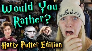 WOULD YOU RATHER  Harry Potter Edition [upl. by Nosylla]