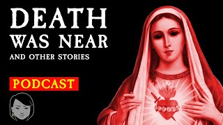 Death Was Near and other stories  Stories With Sapphire Podcast  Scary Story Time [upl. by Teevens]