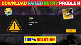 FREE FIRE DOWNLOAD FAILED RETRY PROBLEM  HOW TO SOLVE FREE FIRE DOWNLOAD FAILED PROBLEM [upl. by Aliber]