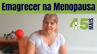 EMAGRECER na MENOPAUSA é possível 3 estratégias para você testar 😳 [upl. by Goulder]