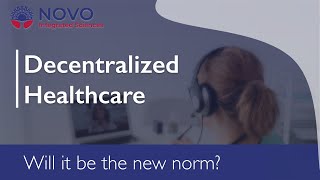 Decentralized Telehealth  Right Place Right Time [upl. by Fillander]