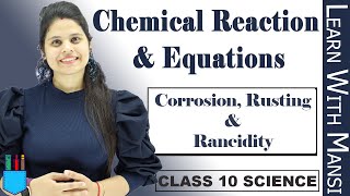 Class 10 Science  Ch 1  Corrosion Rusting amp Rancidity  Chemical Reactions and Equation  NCERT [upl. by Muna]