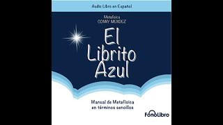 El Librito Azul Audiolibro gratis Conny Méndez  Gratis [upl. by Pry264]