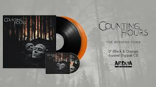 Counting Hours  The Wishing Tomb Full album [upl. by Aihsyak]