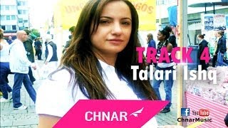 Chnar  talari Ishq  Track 4  2004  چــنار  ته‌لاری عيشق [upl. by Haroldson355]