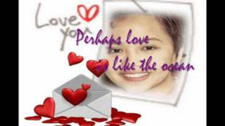 Perhaps Love with lyrics by Aiza Seguerra [upl. by Nyssa]