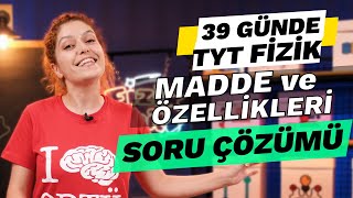 Madde ve Özellikleri Soru çözümü  39 Günde TYT Fizik Kampı  9 Sınıf [upl. by Trocki915]