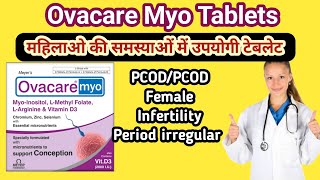 Ovacare Myo Tablets Use Dose Side effects [upl. by Lucien]