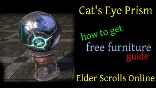 Cats Eye Prism ESO scrying lead free furniture guide [upl. by Handy]