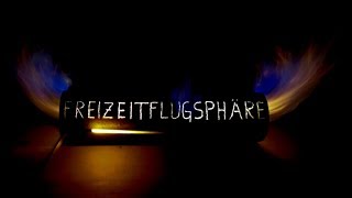 Freizeitflugsphäre  Kanaltrailer alt [upl. by Eirrehc289]