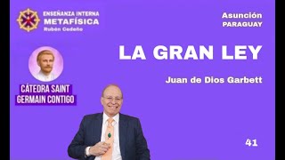 LA GRAN LEY  Juan de Dios Garbett [upl. by Docila]