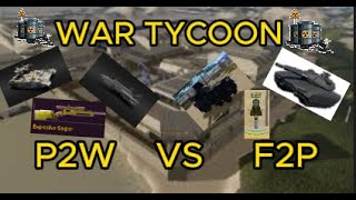 War tycoon P2W VS F2P [upl. by Weissberg]