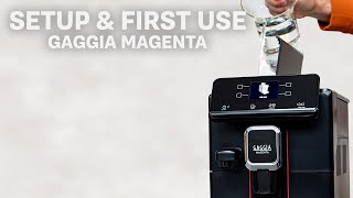 How to Initial Setup amp First Use of the Gaggia Magenta Espresso Machines [upl. by Reniti]