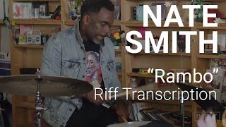 Nate Smith  quotRamboquot Riff Transcription From NPR Tiny Desk Concert [upl. by Malynda]