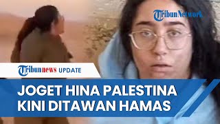 Tentara Wanita Israel Sempat Jogetjoget Hina Palestina Kini Disandera Hamas di Jalur Gaza [upl. by Dieball]