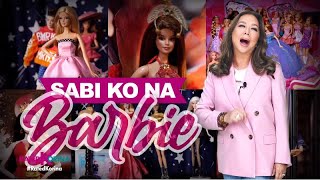 Sabi ko na Barbie  RATED KORINA [upl. by Pence]