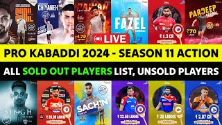 Pro Kabaddi 2024 Season 11 Auction Live Day 1  All Sold out Players List Price and All Teams [upl. by Vanzant566]