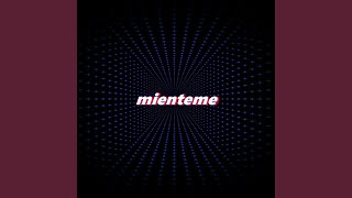 mienteme Preview [upl. by Anyahc]