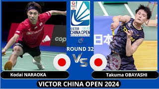 Kodai NARAOKA JPN vs Takuma OBAYASHI JPNMSR 32  VICTOR China Open 2024 Badminton [upl. by Lledner]