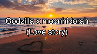 Godzilla x Moonhidora love story [upl. by Felicdad947]