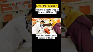 Liver Clinical Examination  Liver Palpation  Liver Percussion  How To Measure Iiver Span foryou [upl. by Gnaht902]