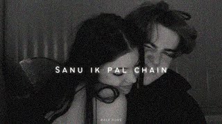 Sanu ik pal chain Slowed  Reverb [upl. by Aicnom969]