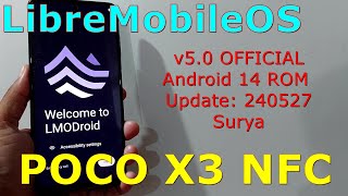 LibreMobileOS 50 OFFICIAL for Poco X3 Android 14 ROM Update 240527 [upl. by Friedrich655]