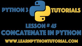 Python Tutorial How To Concatenate in Python 45 [upl. by Anyr]