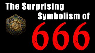 The Surprising Symbolism of 666 [upl. by Ahiel]