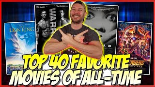 Top 40 Favorite Movies of AllTime [upl. by Eniluqaj]