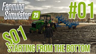 S01E01  FS25  Starting from the Bottom Timelapse Farming Simulator 25 [upl. by Dottie]