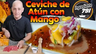 Como hacer CEVICHE de  ATÚN con MANGO  🥭 estilo SINALOA  Ingrediente 791 [upl. by Della]