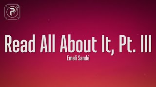 Emeli Sandé  Read All About It Pt III Lyrics [upl. by D'Arcy]