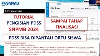 FULL Tutorial Pengisian PDSS SNPMB 2024  Input Nilai Rapor Siswa SNBP 2024 [upl. by Akisej]