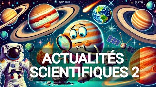 Dernières découvertes scientifiques  Jupiter astéroïdes et mystères de la Voie Lactée [upl. by Nyrahs]