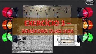 Exercício 3 – CadeSIMU de comando elétrico SEMÁFORO DUAS VIAS [upl. by Kolnos]