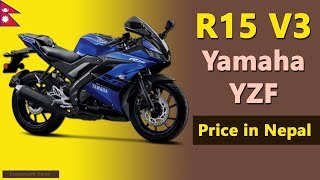 Yamaha R15 V3 price in Nepal  YZF R15 V3 specs price in Nepal [upl. by Eniamrahc]