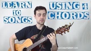 Learn 10 Popular Songs on Guitar Using 4 Easy Chord Shapes C F G Am [upl. by Clarissa141]