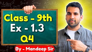 Class 9th Ex13 Q4  Number System Class 9  CBSE NCERT [upl. by Neelloj]