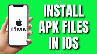 How To Install Apk Files On iOS [upl. by Nafets]