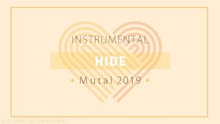 2019 Mutual Theme  HIDE  instrumental  karaoke [upl. by Esenwahs]